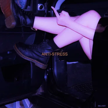 Anti‐Stress by Ballast - album cover