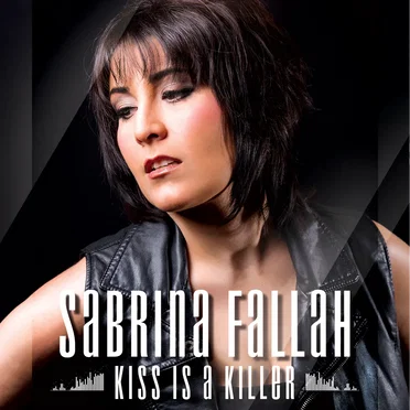 Kiss Is a Killer by Sabrina Fallah - album cover