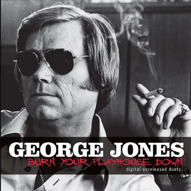 Burn Your Playhouse Down: The Unreleased Duets