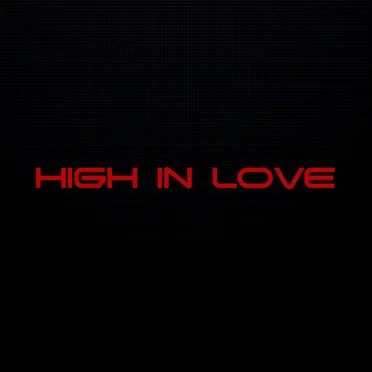 High in Love