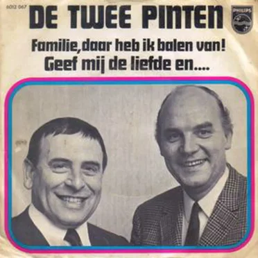 Geef mij de liefde en... / Familie, daar heb ik balen van!