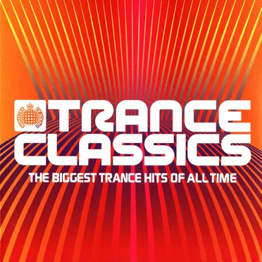 Ministry of Sound: Trance Classics by Various Artists - album cover