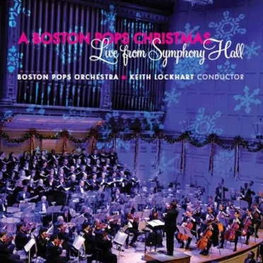 A Boston Pops Christmas Live from Symphony Hall