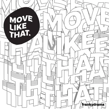 Move Like That by frankydrama - album cover