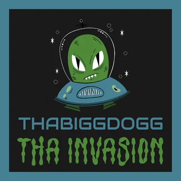 Tha Invasion by ThaBiGGDoGG - album cover