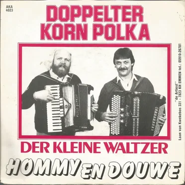 Doppelter korn polka / Der kleine Waltzer