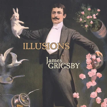 Illusions by James Grigsby - album cover
