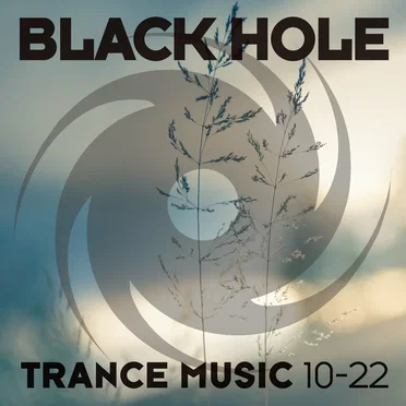 Black Hole Trance Music 10-22 by Various Artists - album cover