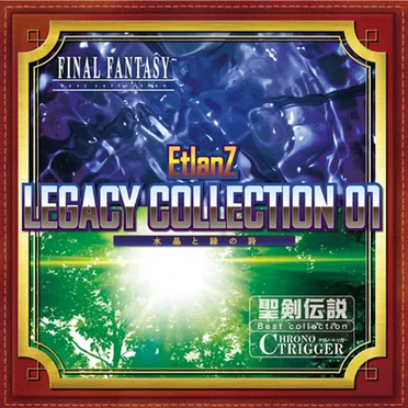 LEGACY COLLECTION 01 -水晶と緑の詩- by EXCELSIA - album cover