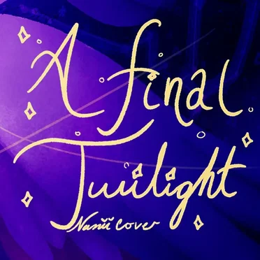 Matthew Mosier - A Final Twilight [Namii Cover]