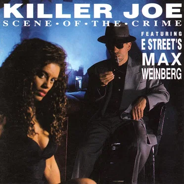 Scene of the Crime by Killer Joe - album cover