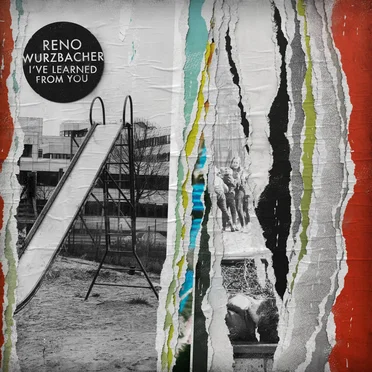 I’ve Learned From You by Reno Wurzbacher - album cover