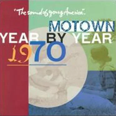 Motown Year by Year 1970 by Various Artists - album cover