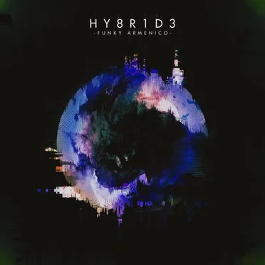 HY8R1D3 by Funky Armenico - album cover