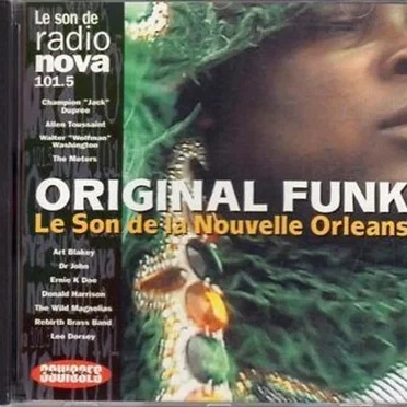 Original Funk : Le Son de la Nouvelle‐Orléans by Various Artists - album cover