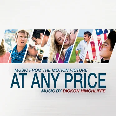 At Any Price: Original Motion Picture Soundtrack