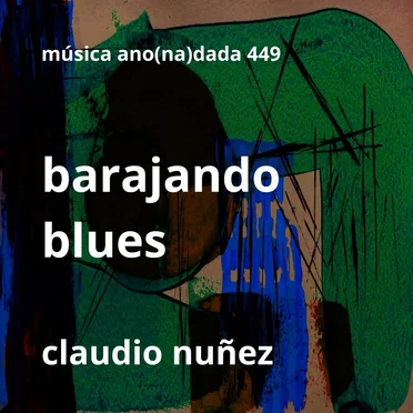 Barajando blues by Claudio Nuñez - album cover