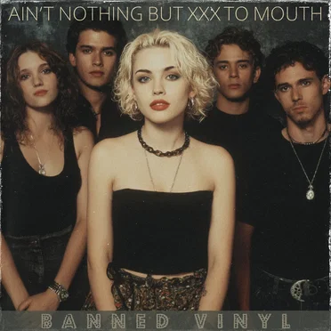 Ain't Nothing but XXX to Mouth