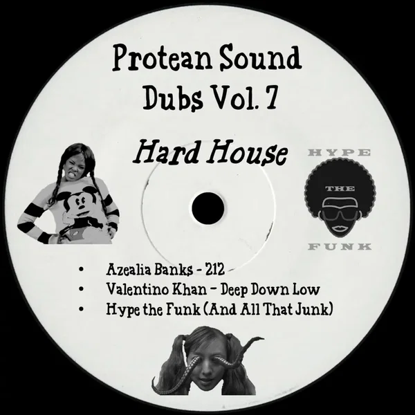 Protean Sound Dubs Vol. 7 (Hard House)