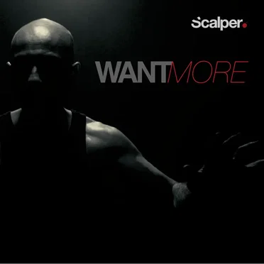 Want More by Scalper - album cover