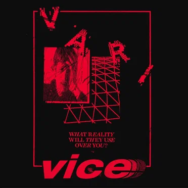 What Reality Will They Use Over You? by Vari Vice - album cover