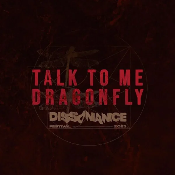 Talk to Me, Dragonfly! (live at Dissonance Festival)