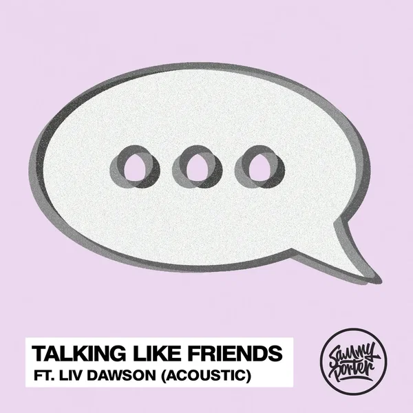 Talking Like Friends (acoustic)