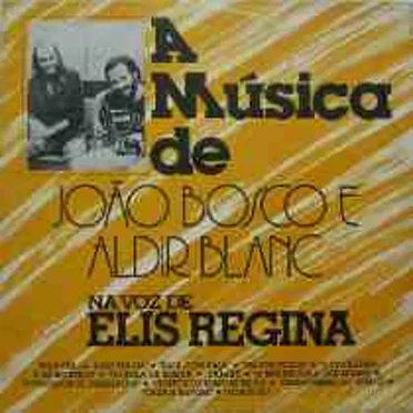 A Música De João Bosco E Aldir Blanc
