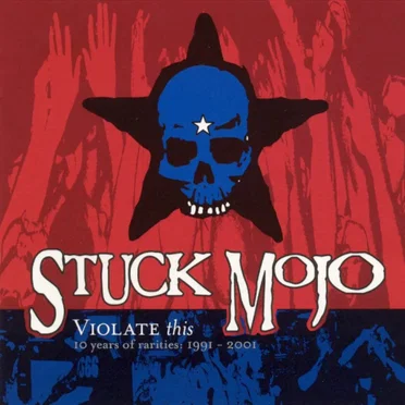 Stuck Mojo