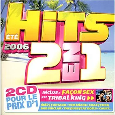 Hits 2 en 1 Été 2006 by Various Artists - album cover