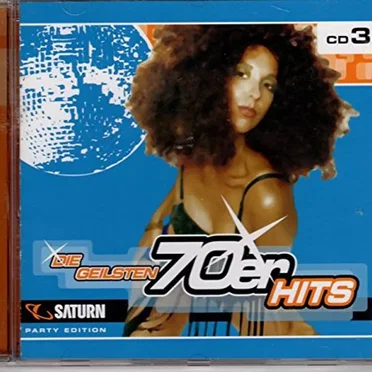 SATURN Party Edition: Die geilsten 70er Hits by Various Artists - album cover