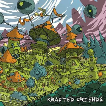 Krafted Friends by Various Artists - album cover
