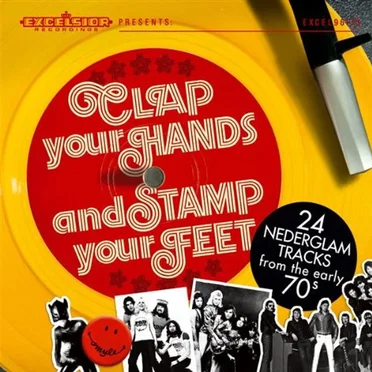 Clap Your Hands and Stamp Your Feet: 24 Nederglam Tracks From the Early 70s by Various Artists - album cover