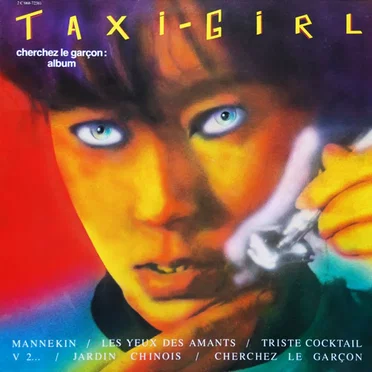 Cherchez le garçon by Taxi Girl - album cover