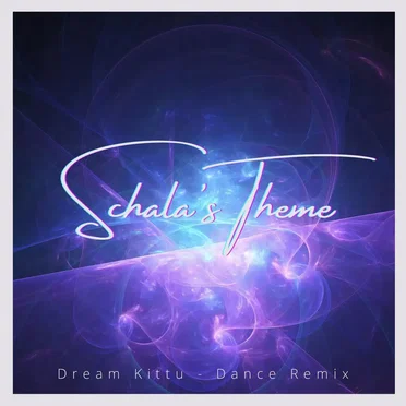Schala's Theme (From "Chrono Trigger") (Dance Remix) by Dream Kittu - album cover