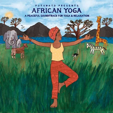 Putumayo Presents: African Yoga by Various Artists - album cover
