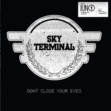 Don’t Close Your Eyes by Sky Terminal - album cover