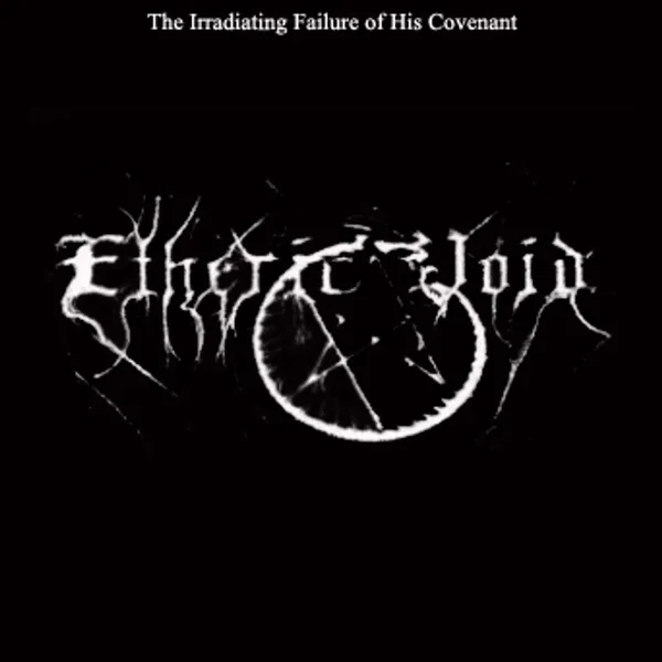 The Irradiating Failure of His Covenant