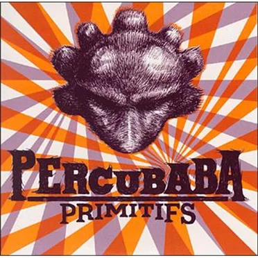Primitifs by Percubaba - album cover