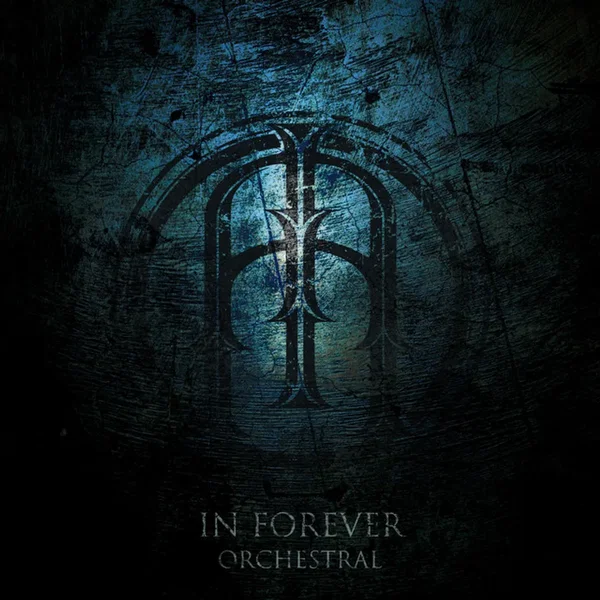 In Forever (Orchestral Version)