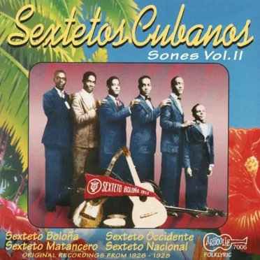 Sextetos Cubanos - Sones, Vol. 2 by Various Artists - album cover