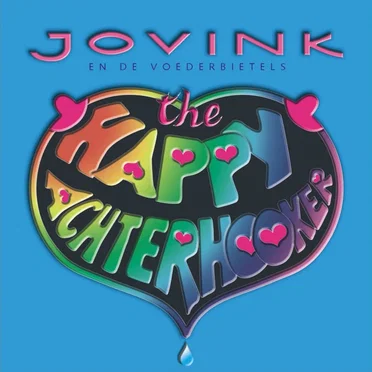 The Happy Achterhooker by Jovink en de Voederbietels - album cover