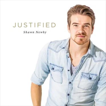 Justified by Shawn Newby - album cover
