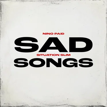 Sad Songs