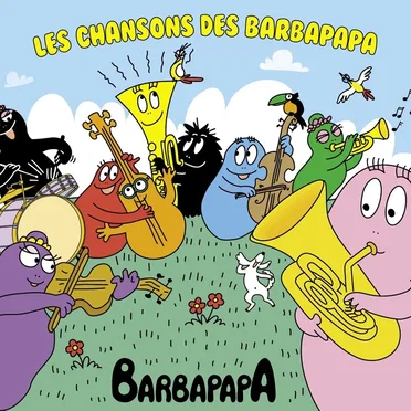 Les chansons des Barbapapa