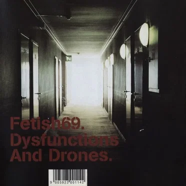 Dysfunctions and Drones by Fetish 69 - album cover