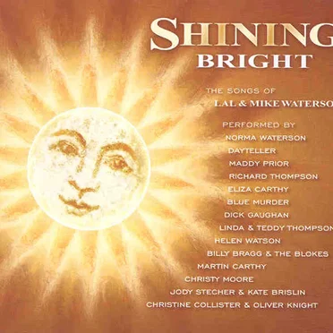Shining Bright: The Songs of Lal and Mike Waterson by Various Artists - album cover