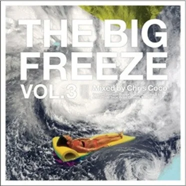 The Big Freeze, Vol. 3 by Various Artists - album cover