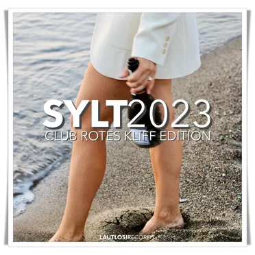SYLT 2023 (Club Rotes Kliff Edition) by Various Artists - album cover