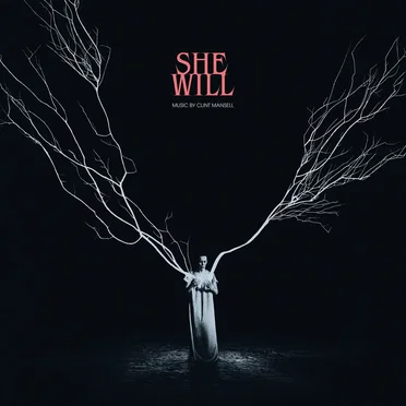 She Will: Original Motion Picture Soundtrack
